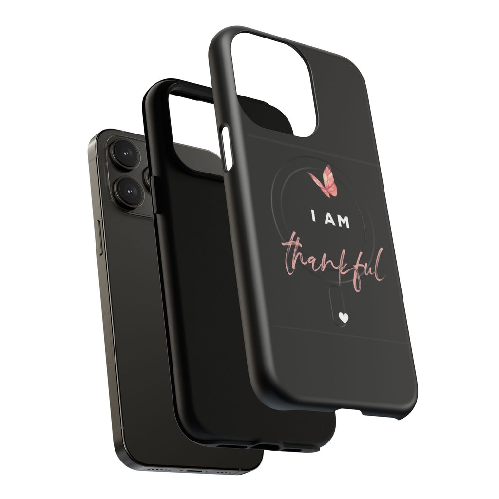 Phone Case — "I Am Thankful" Tough Magnetic Protective Case