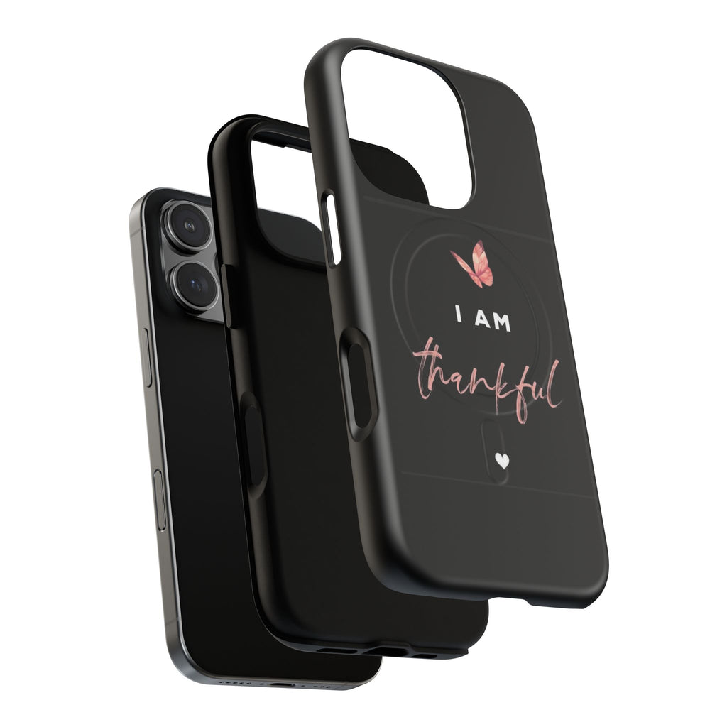 Phone Case — "I Am Thankful" Tough Magnetic Protective Case