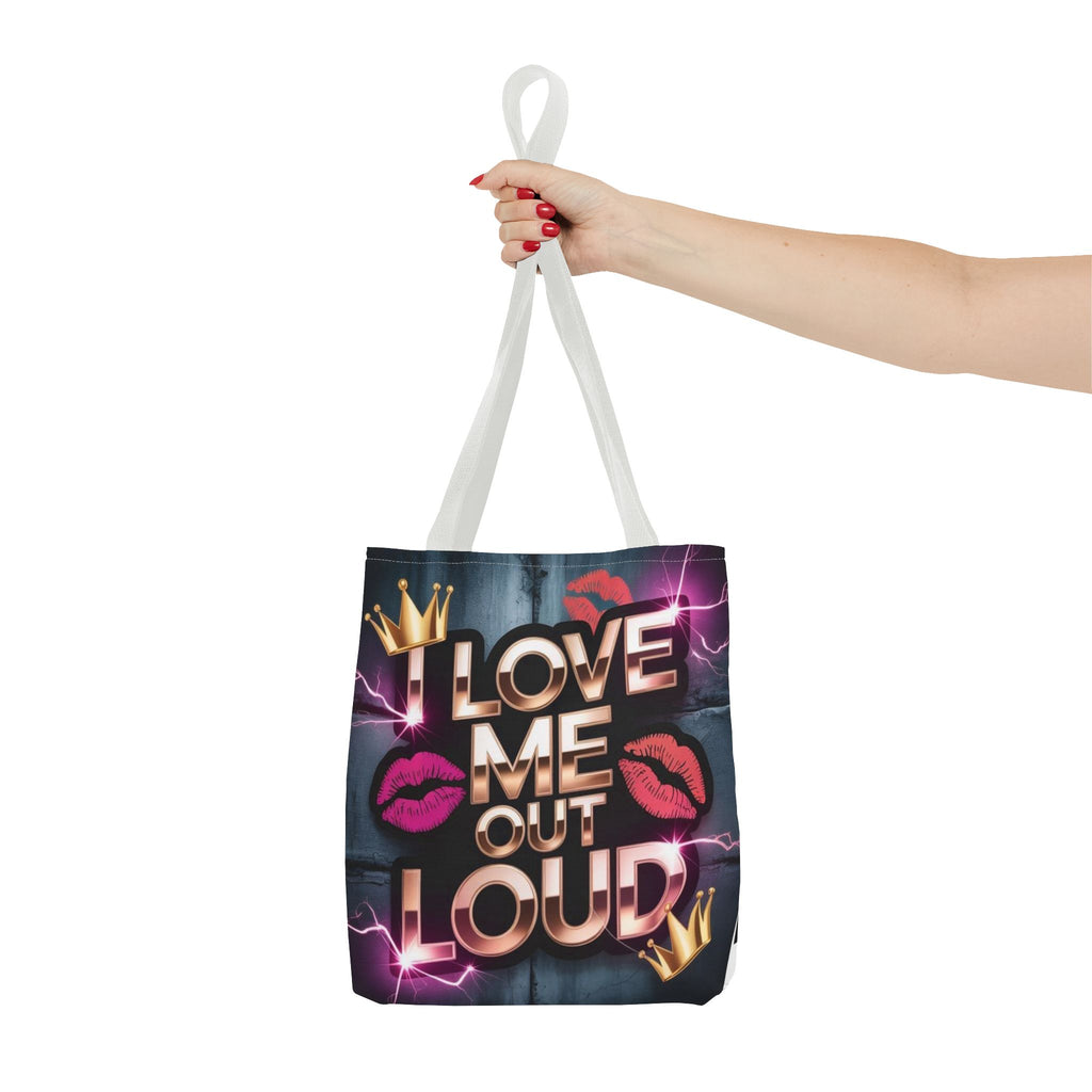 'I Love Me Out Loud' Statement Tote Bag – Self-Love Graphic AOP Tote