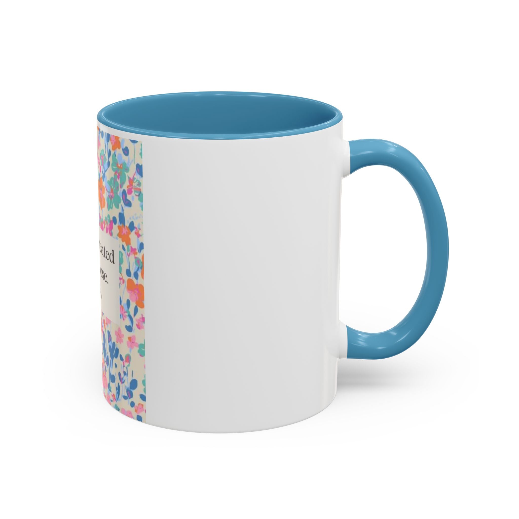 Inspirational Floral Accent Coffee Mug — "You Were Created for a Purpose" (Ephesians 2:10)