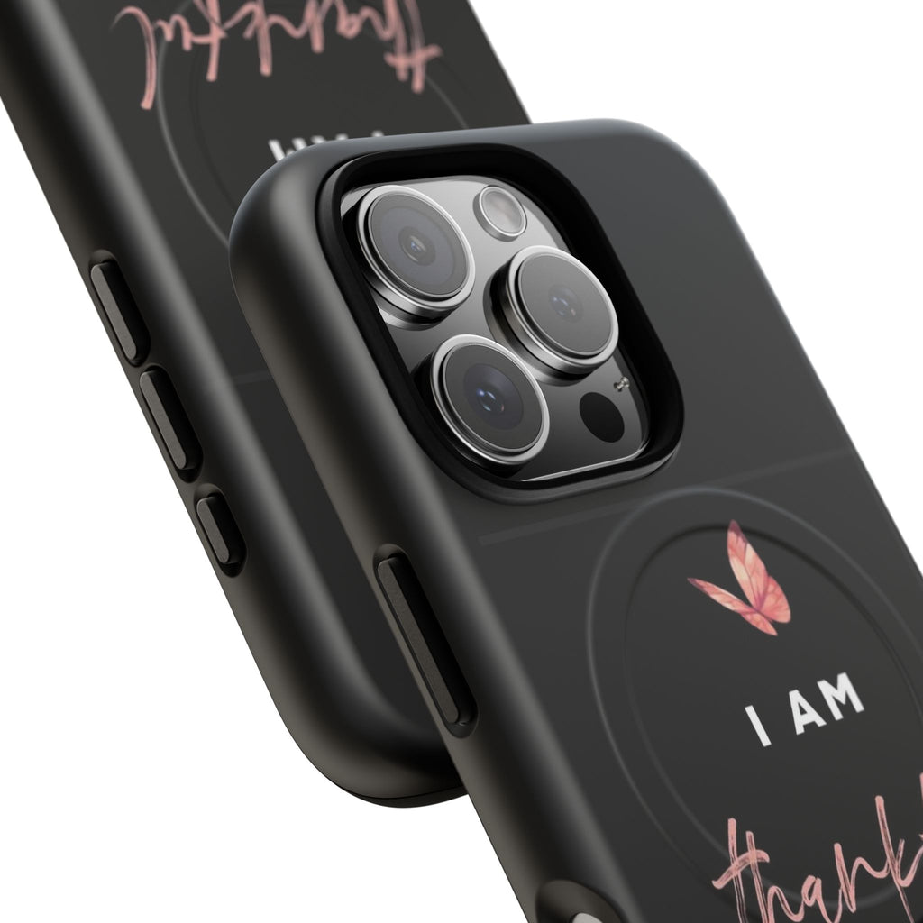 Phone Case — "I Am Thankful" Tough Magnetic Protective Case
