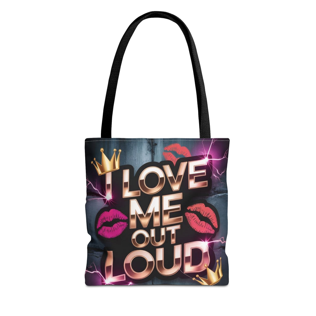 'I Love Me Out Loud' Statement Tote Bag – Self-Love Graphic AOP Tote