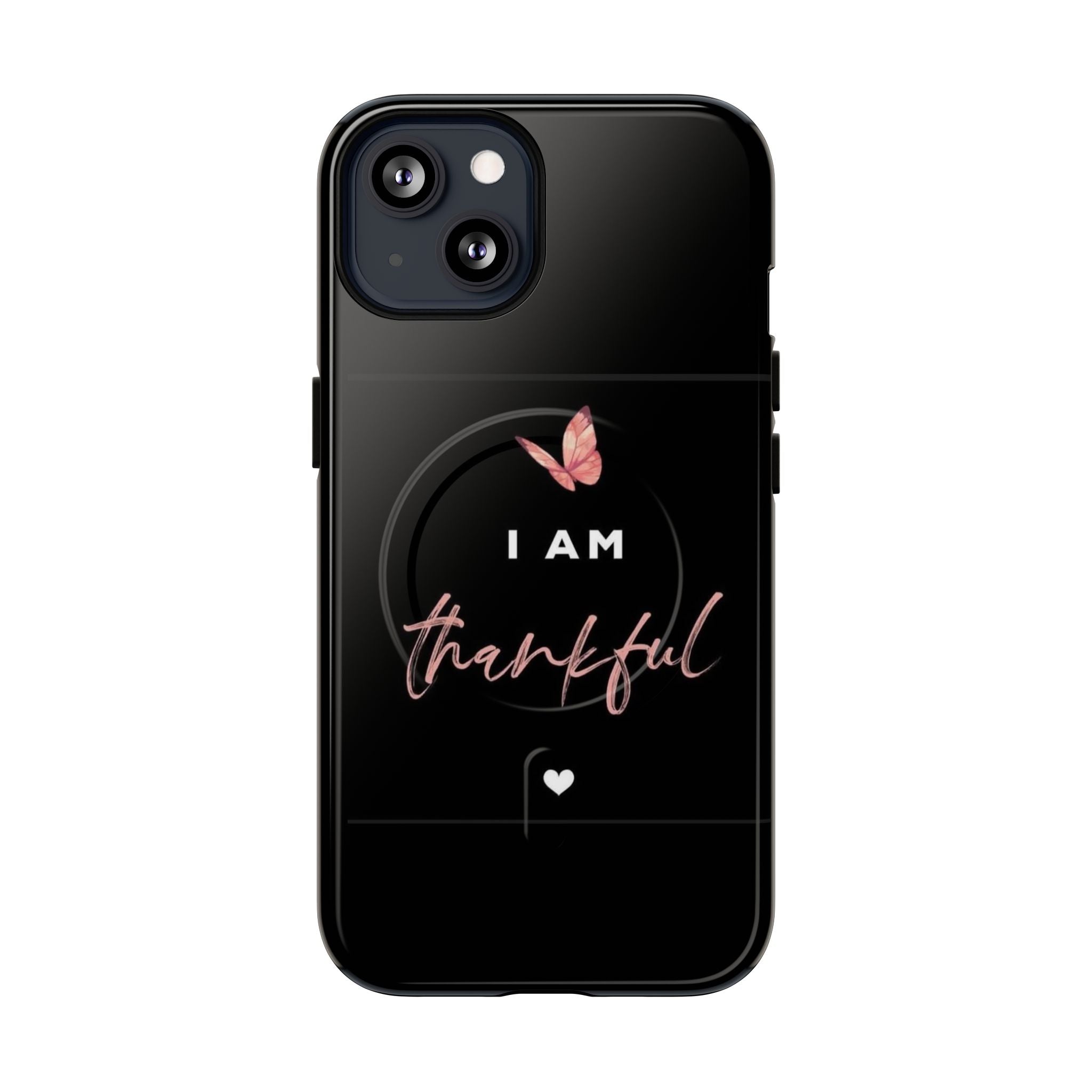 Phone Case — "I Am Thankful" Tough Magnetic Protective Case