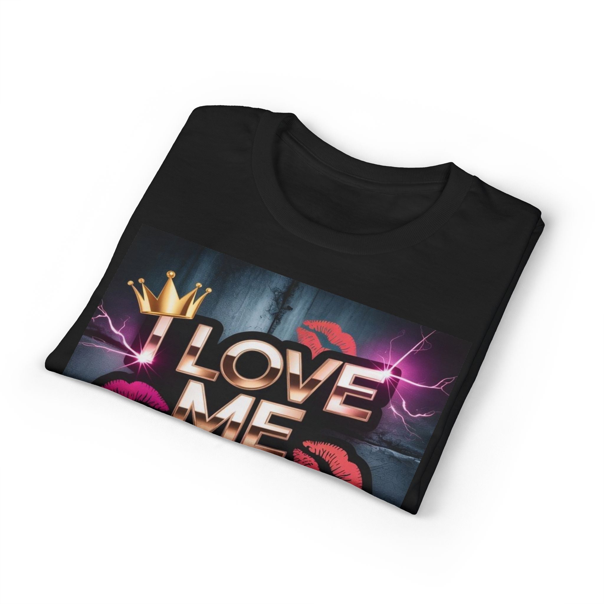 I Love Me Out Loud Graphic T‑Shirt — Self Love Kiss Design