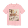 Exclusive Aura Tee — "This Aura Is Exclusive" Graphic T-Shirt