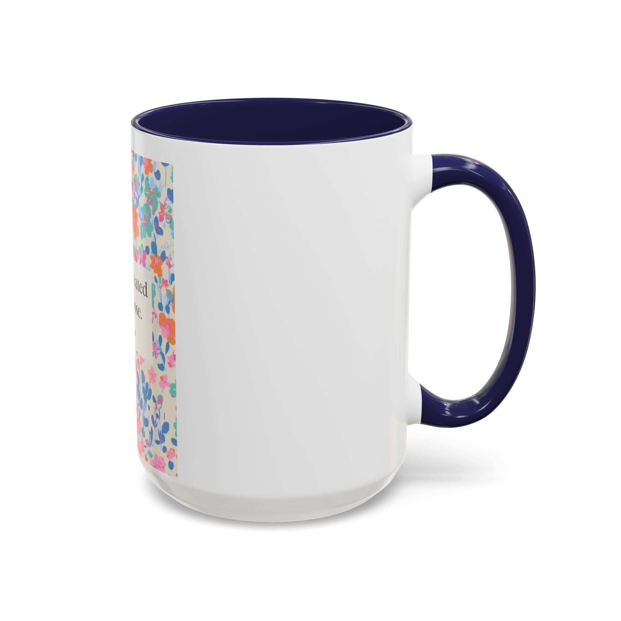 Inspirational Floral Accent Coffee Mug — "You Were Created for a Purpose" (Ephesians 2:10)