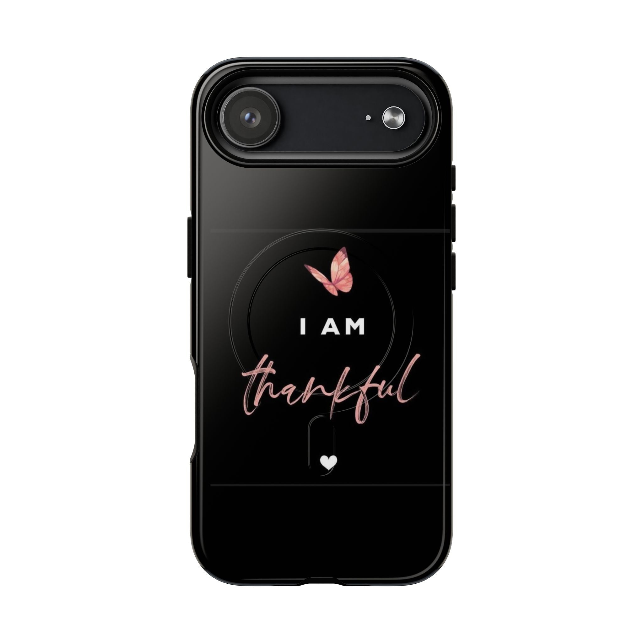 Phone Case — "I Am Thankful" Tough Magnetic Protective Case