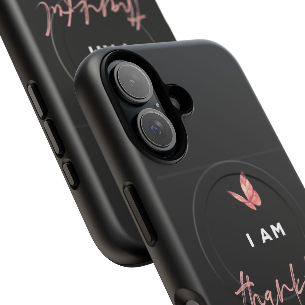 Phone Case — "I Am Thankful" Tough Magnetic Protective Case