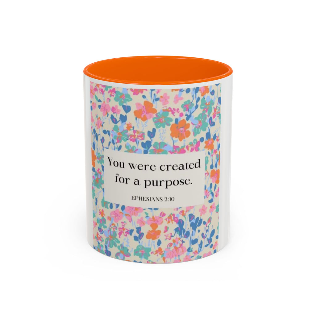 Inspirational Floral Accent Coffee Mug — "You Were Created for a Purpose" (Ephesians 2:10)