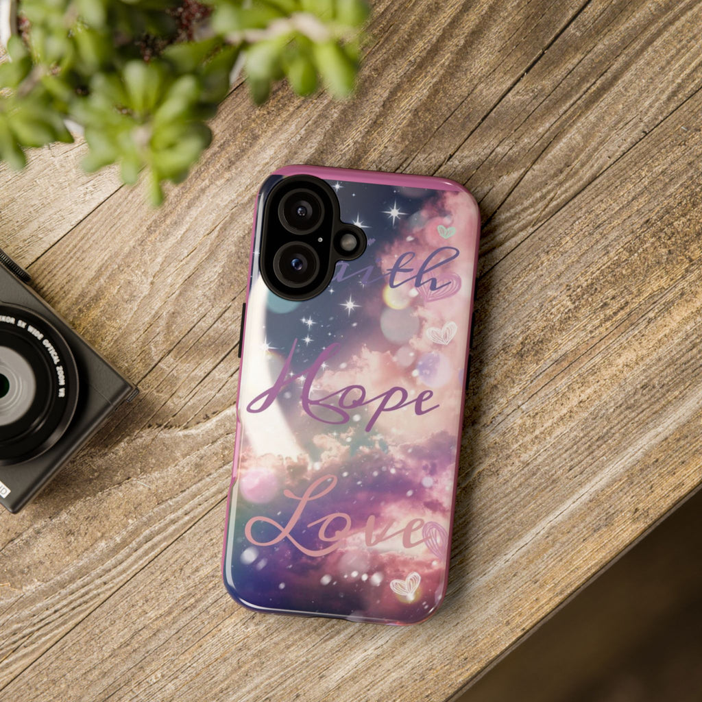Phone Case — Pink Galaxy 'Faith Hope Love' Protective Tough Case