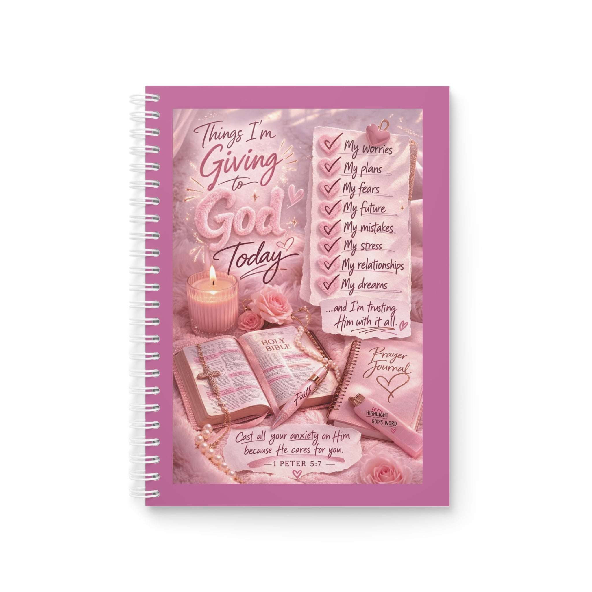 Spiral Notebook — "Things I'm Giving to God Today" Christian Prayer Journal, Pink Inspirational Notebook