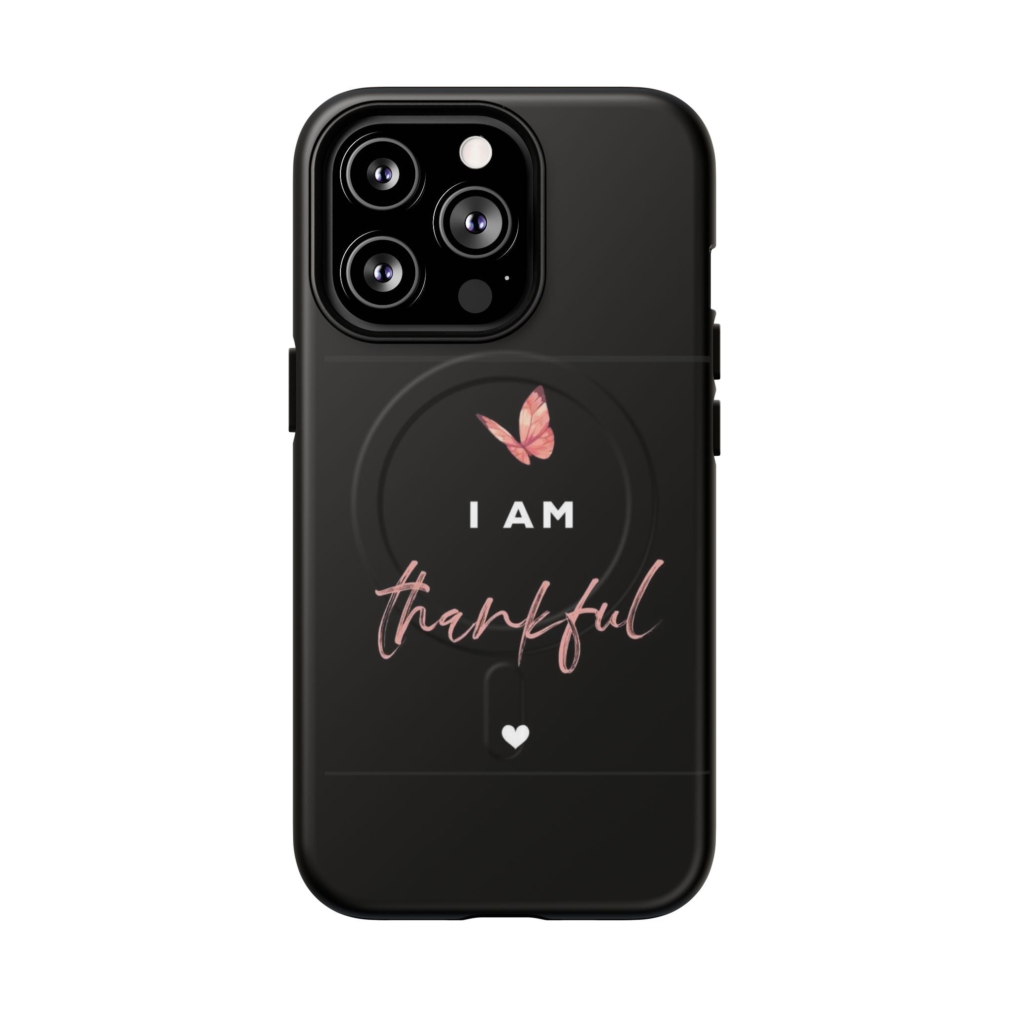 Phone Case — "I Am Thankful" Tough Magnetic Protective Case