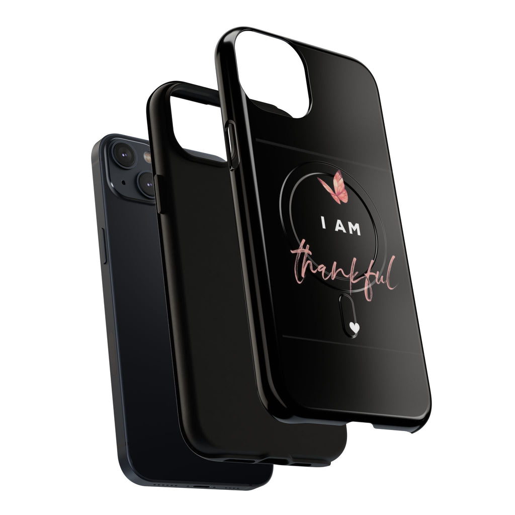 Phone Case — "I Am Thankful" Tough Magnetic Protective Case