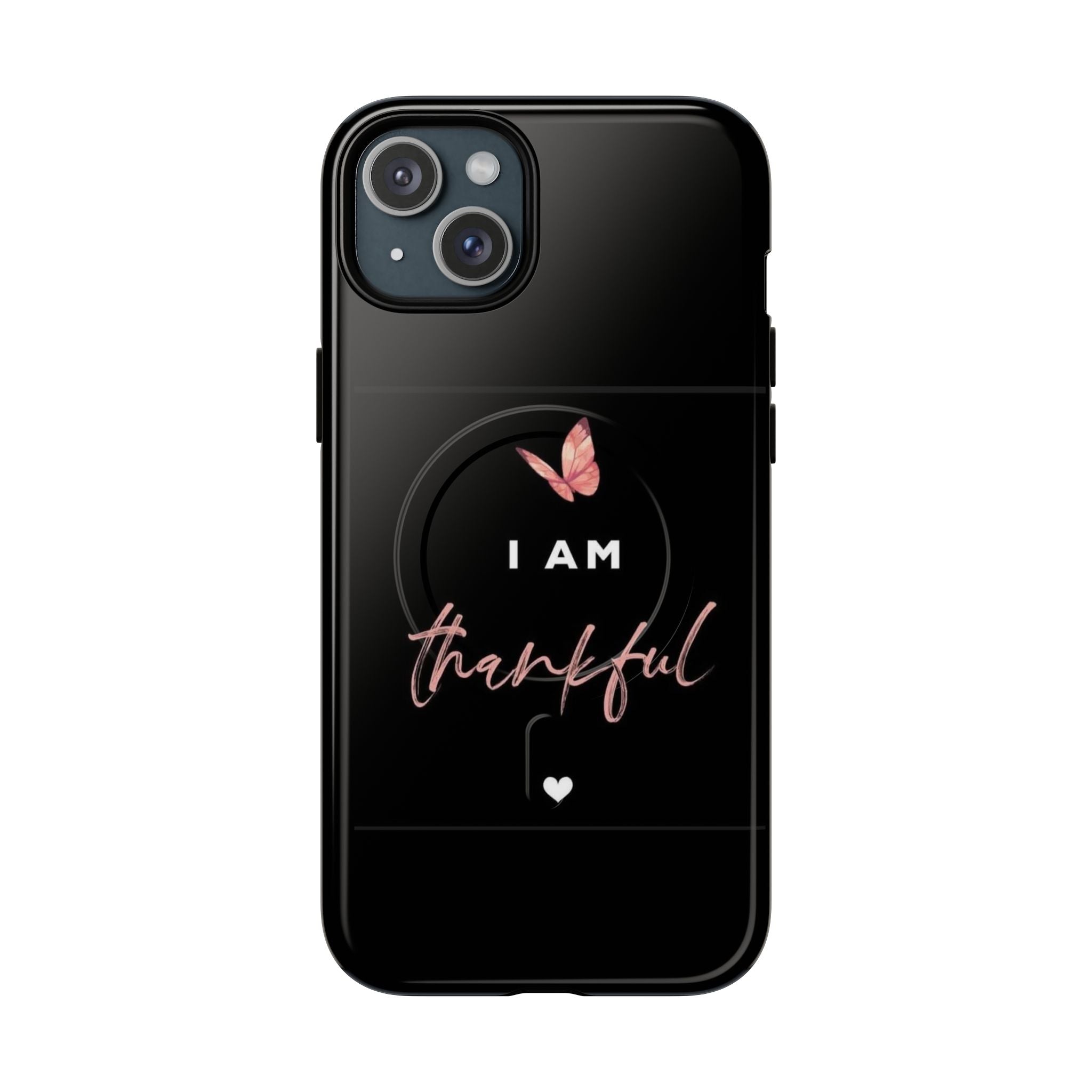 Phone Case — "I Am Thankful" Tough Magnetic Protective Case