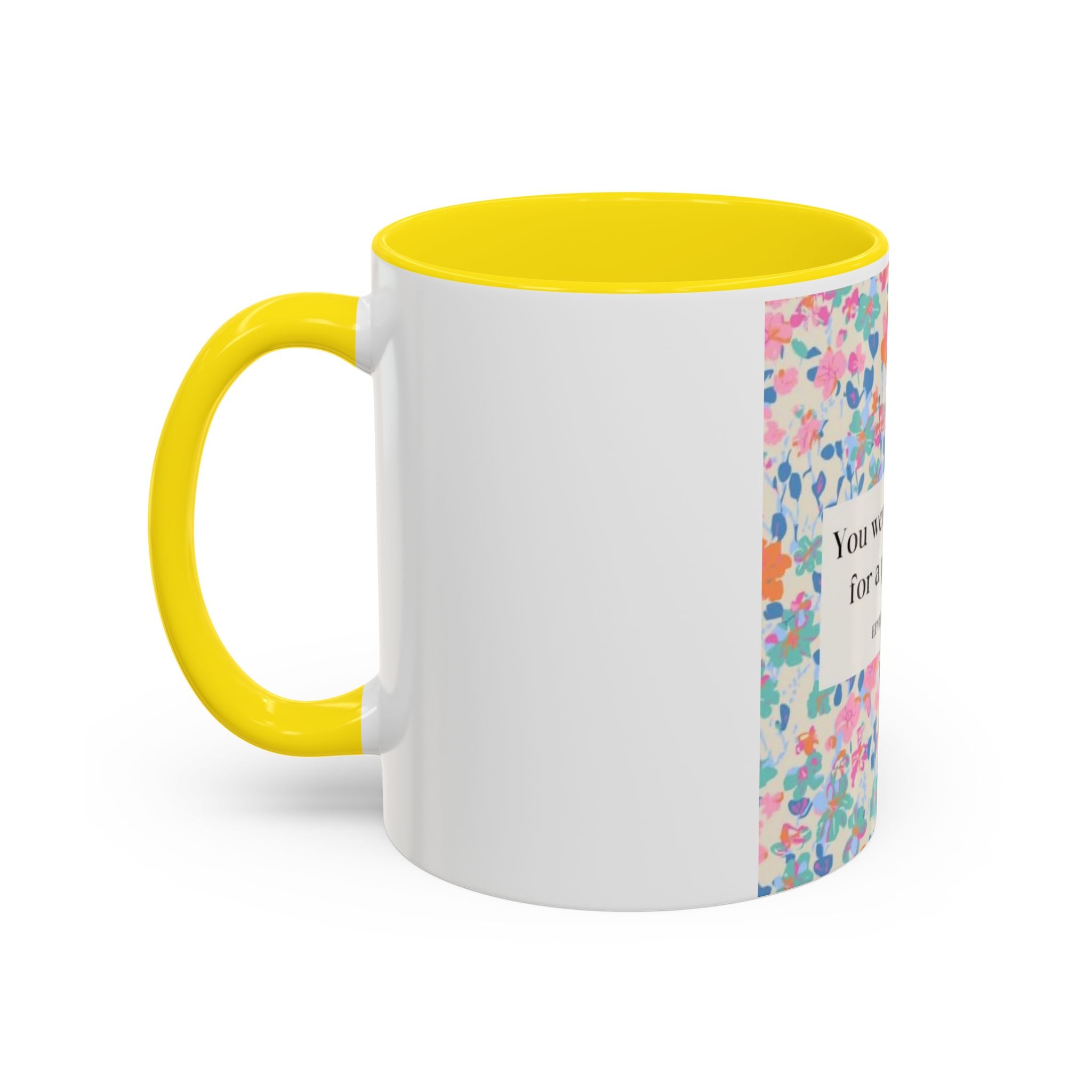Inspirational Floral Accent Coffee Mug — "You Were Created for a Purpose" (Ephesians 2:10)
