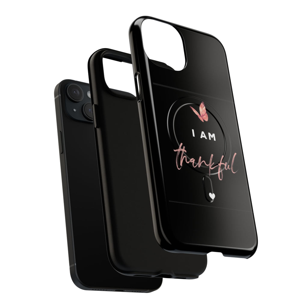 Phone Case — "I Am Thankful" Tough Magnetic Protective Case