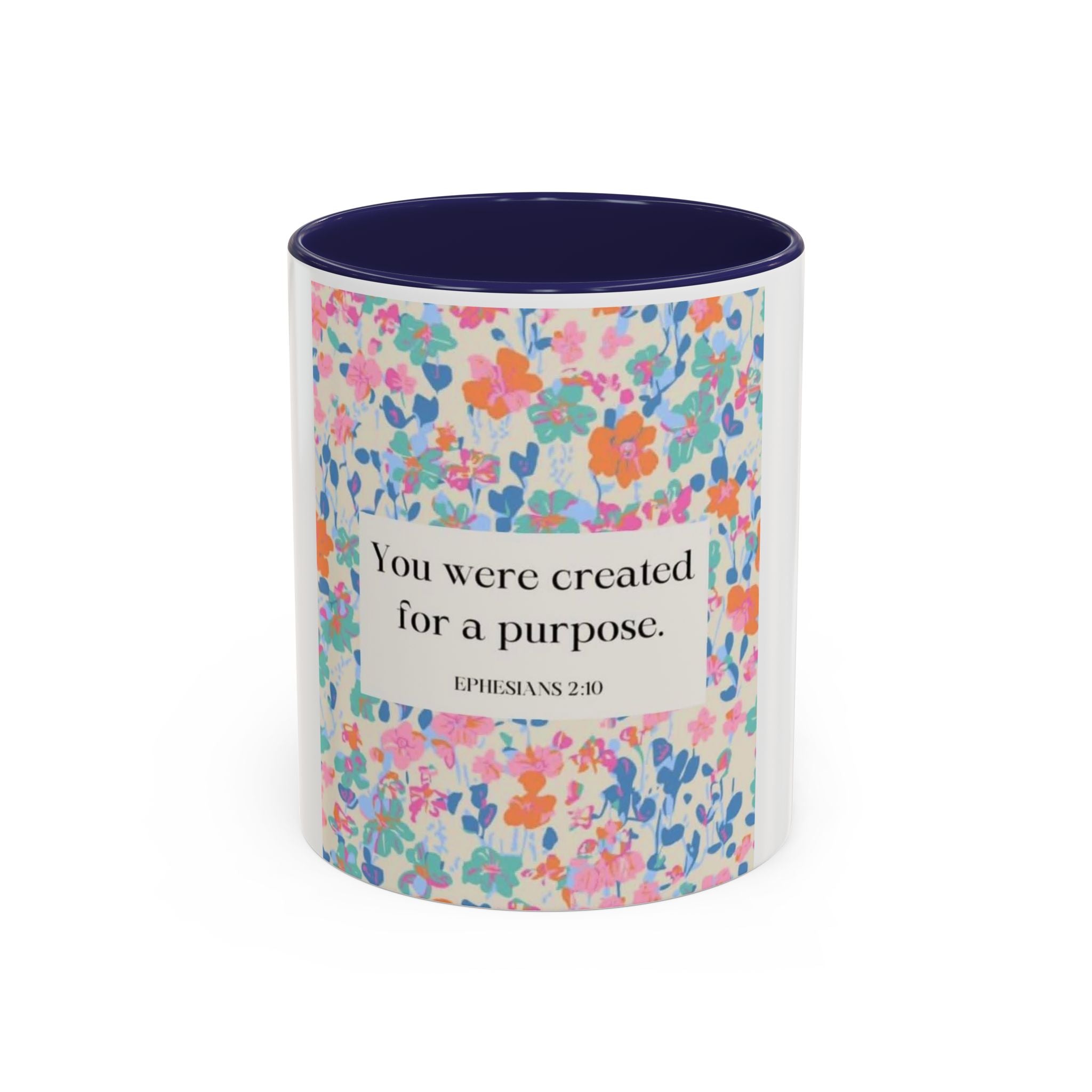 Inspirational Floral Accent Coffee Mug — "You Were Created for a Purpose" (Ephesians 2:10)