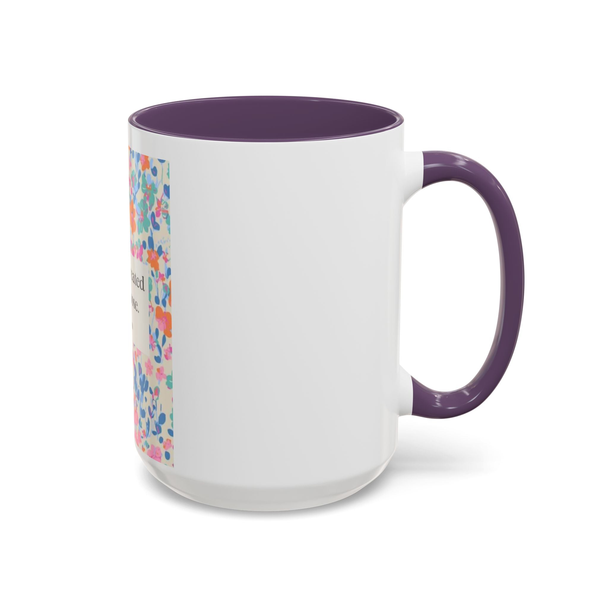 Inspirational Floral Accent Coffee Mug — "You Were Created for a Purpose" (Ephesians 2:10)