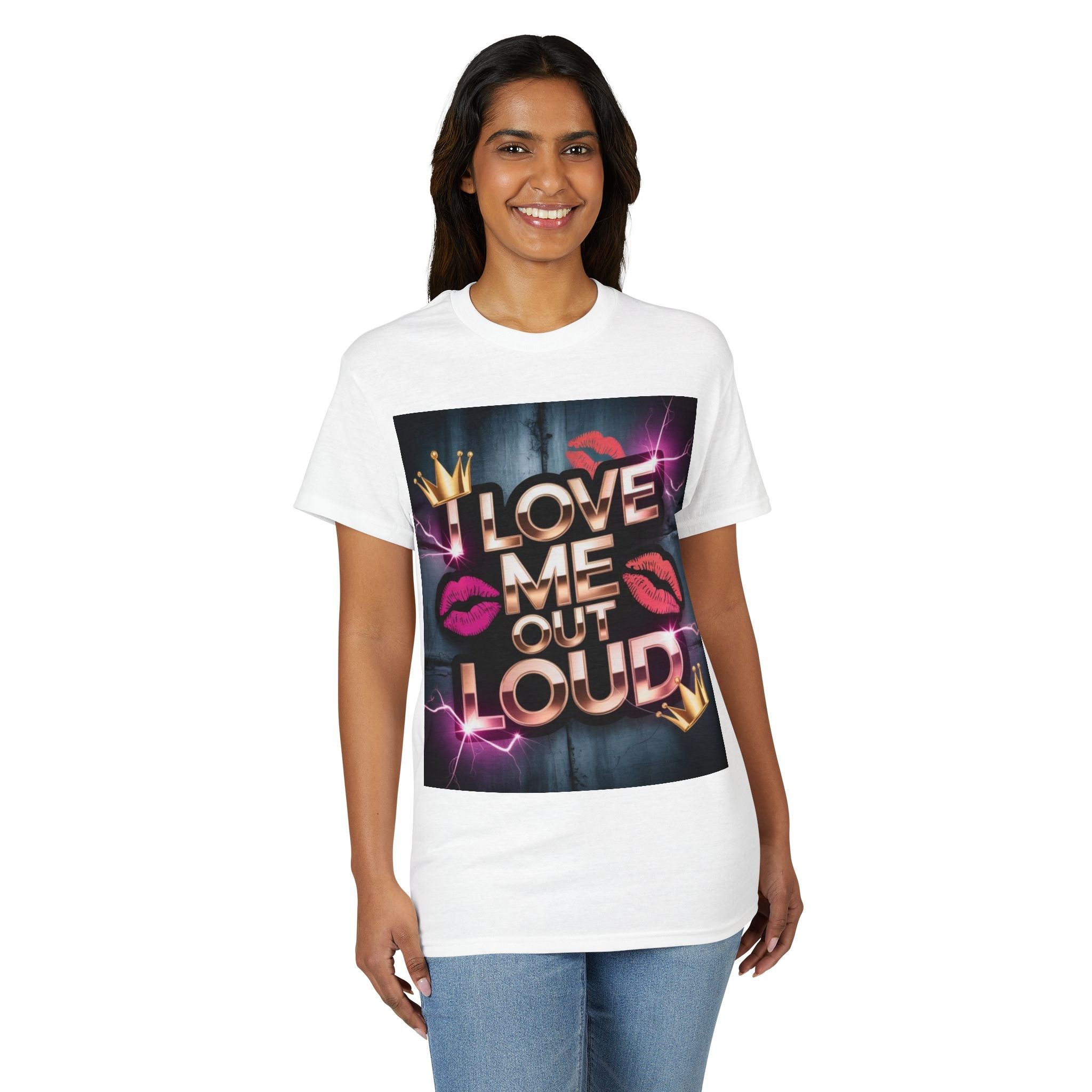 I Love Me Out Loud Graphic T‑Shirt — Self Love Kiss Design