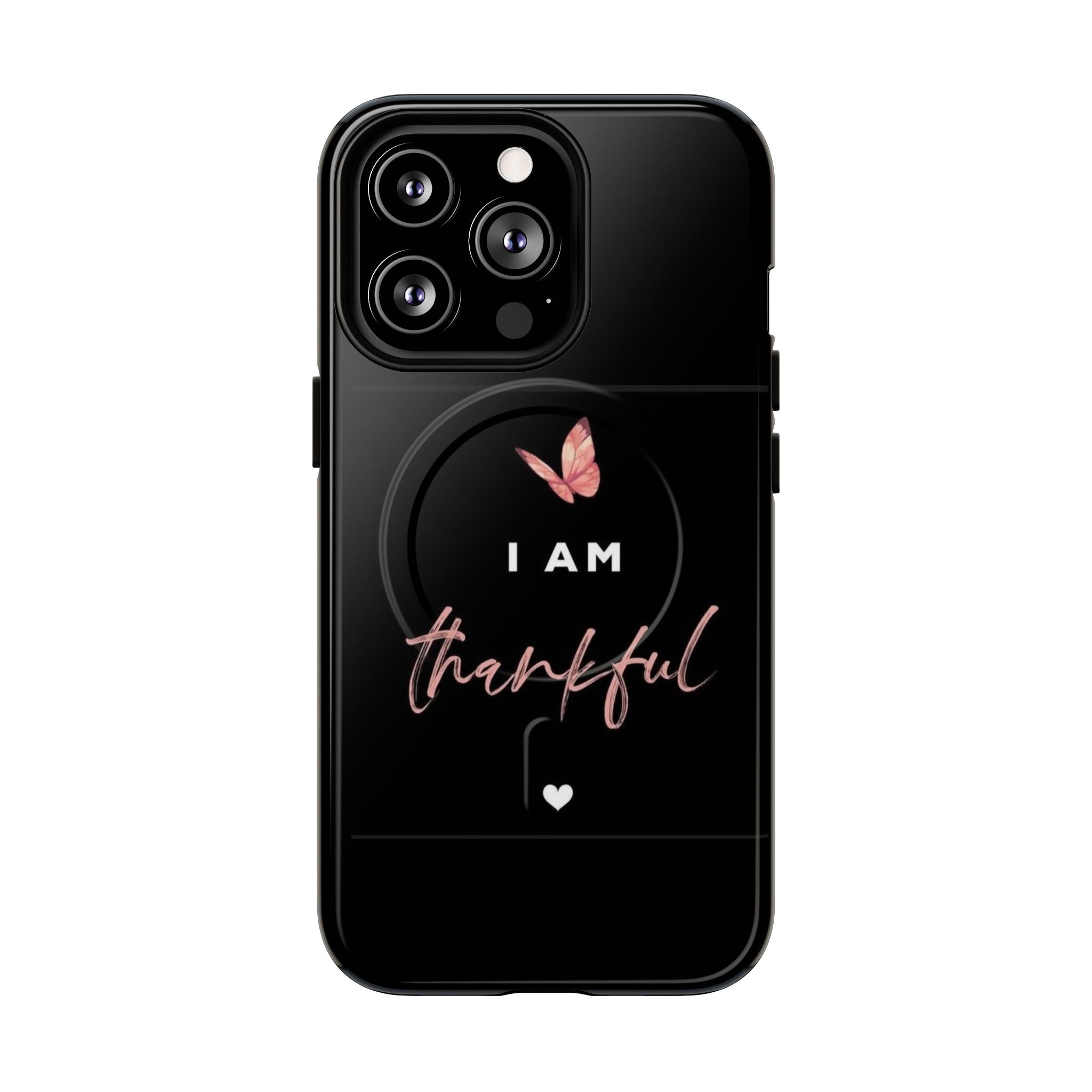 Phone Case — "I Am Thankful" Tough Magnetic Protective Case
