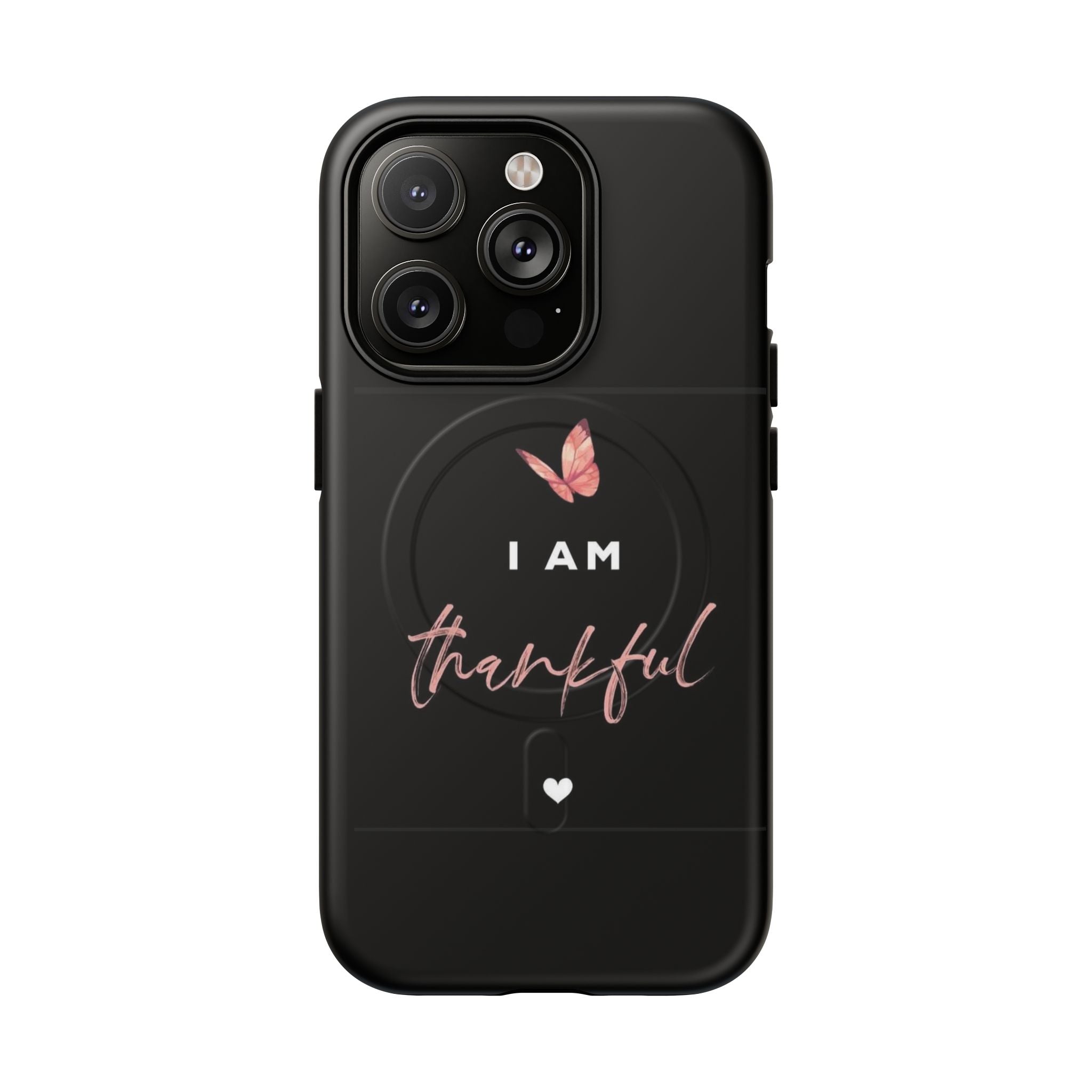 Phone Case — "I Am Thankful" Tough Magnetic Protective Case