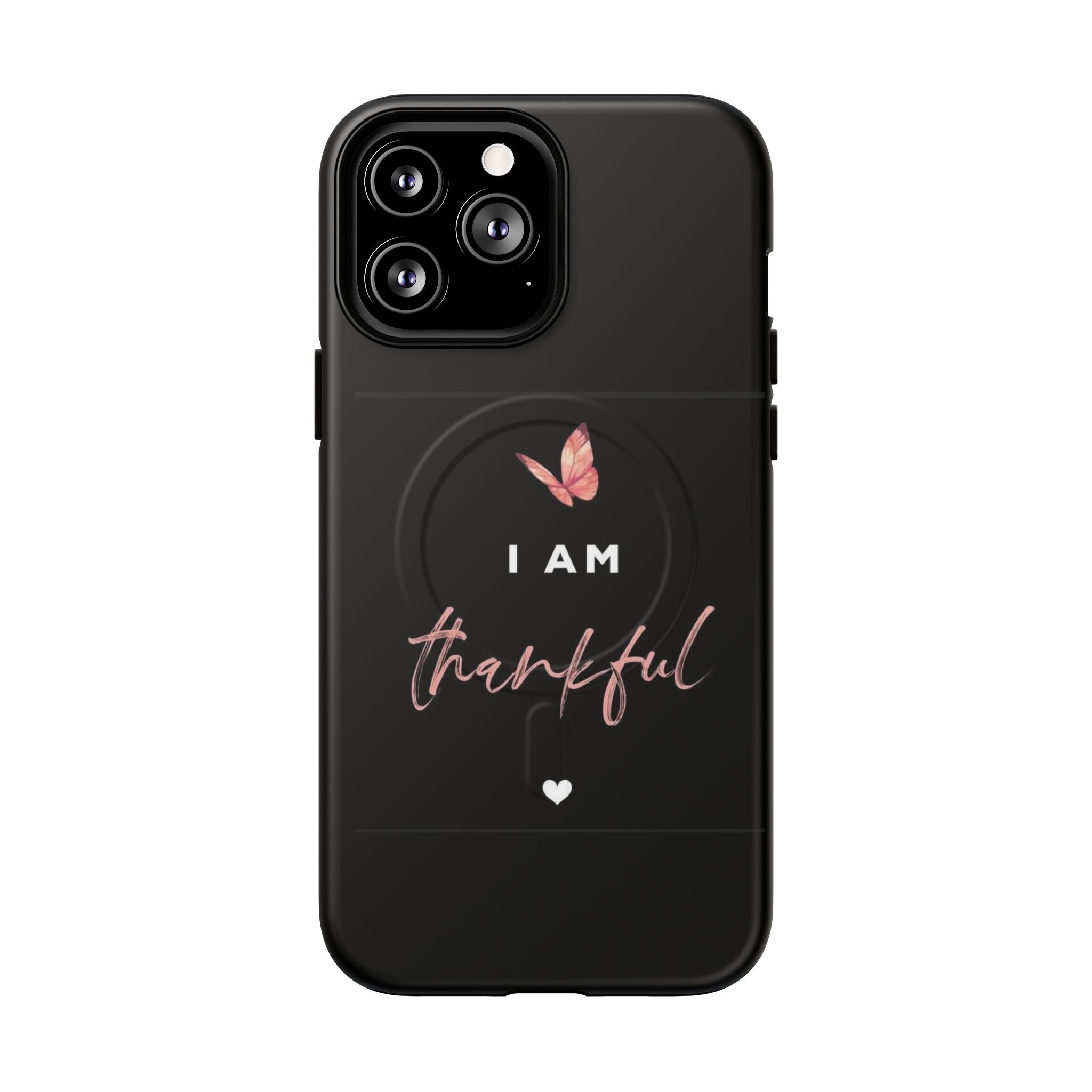 Phone Case — "I Am Thankful" Tough Magnetic Protective Case