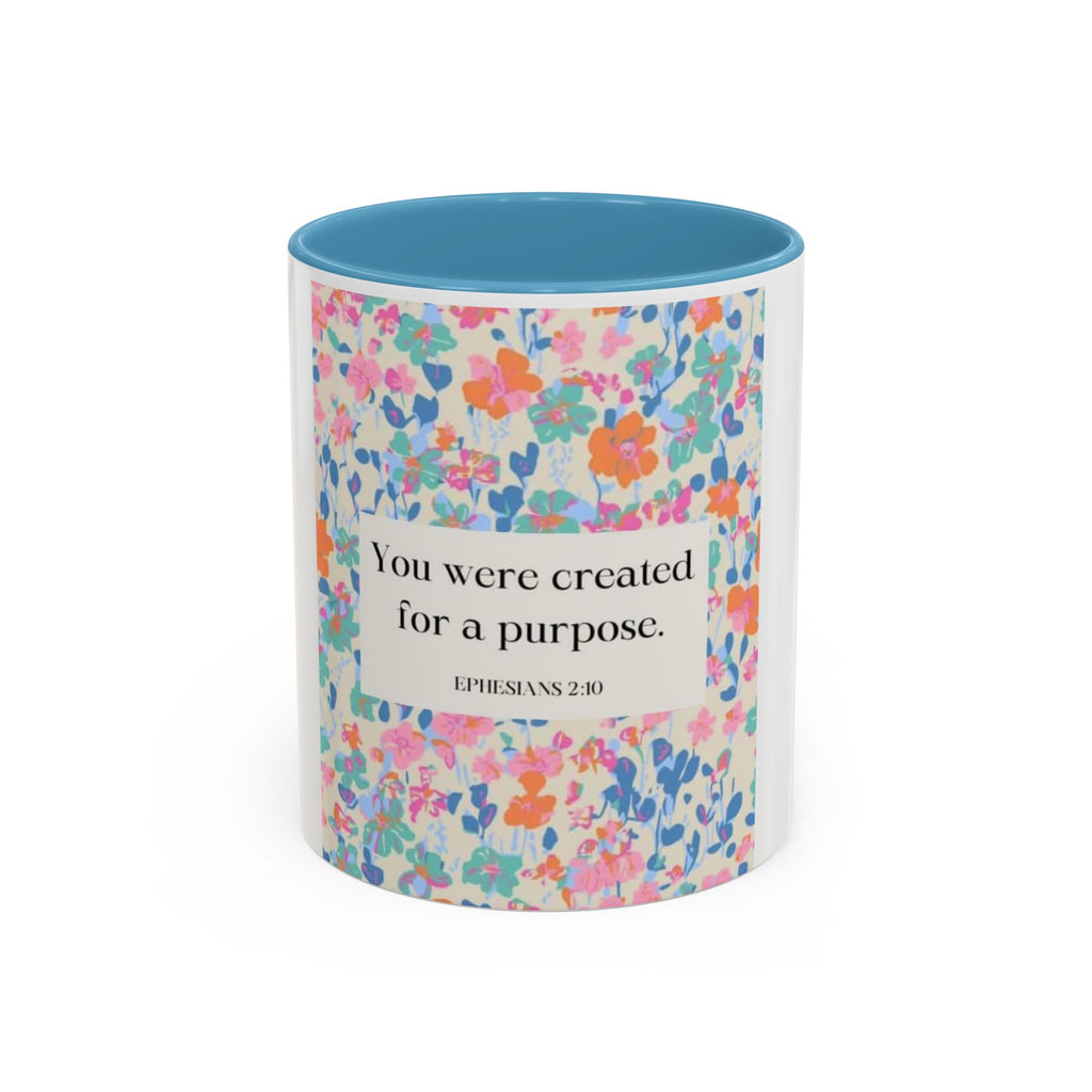 Inspirational Floral Accent Coffee Mug — "You Were Created for a Purpose" (Ephesians 2:10)