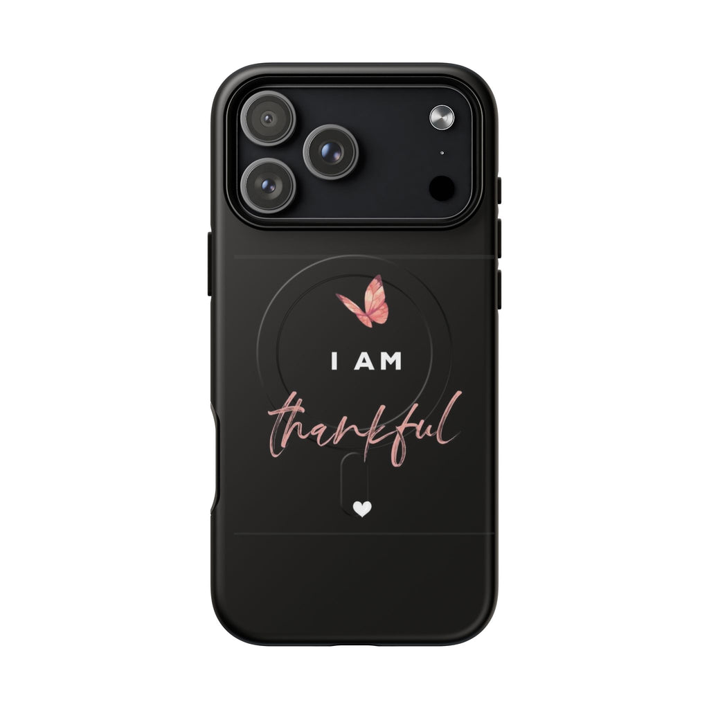 Phone Case — "I Am Thankful" Tough Magnetic Protective Case