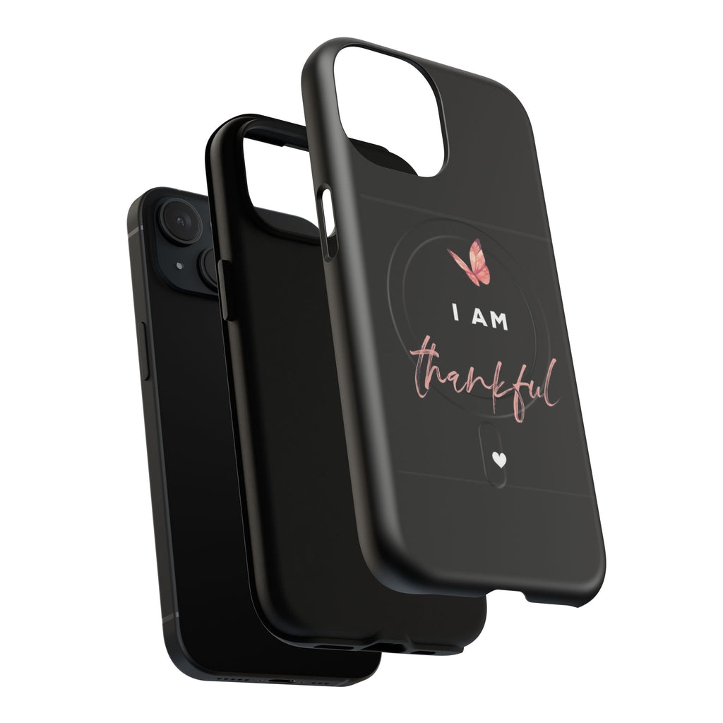 Phone Case — "I Am Thankful" Tough Magnetic Protective Case