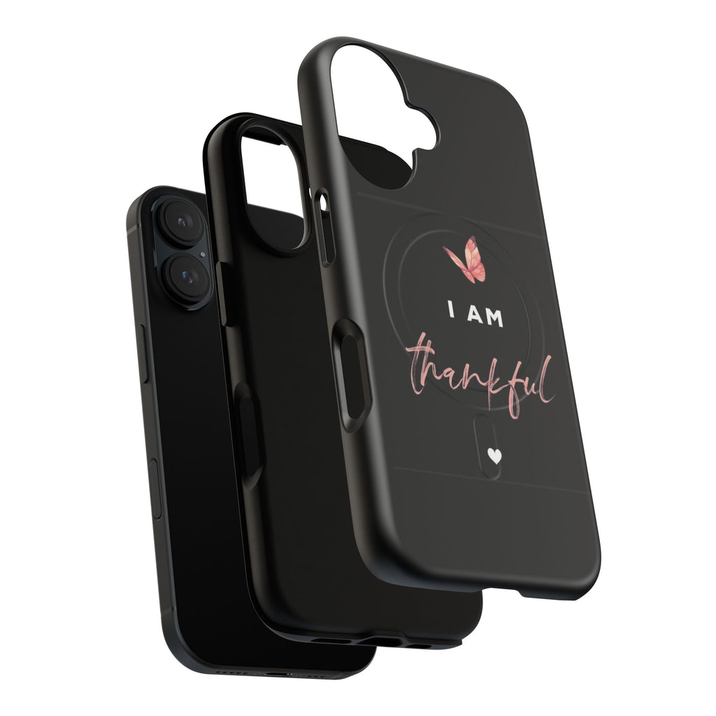 Phone Case — "I Am Thankful" Tough Magnetic Protective Case