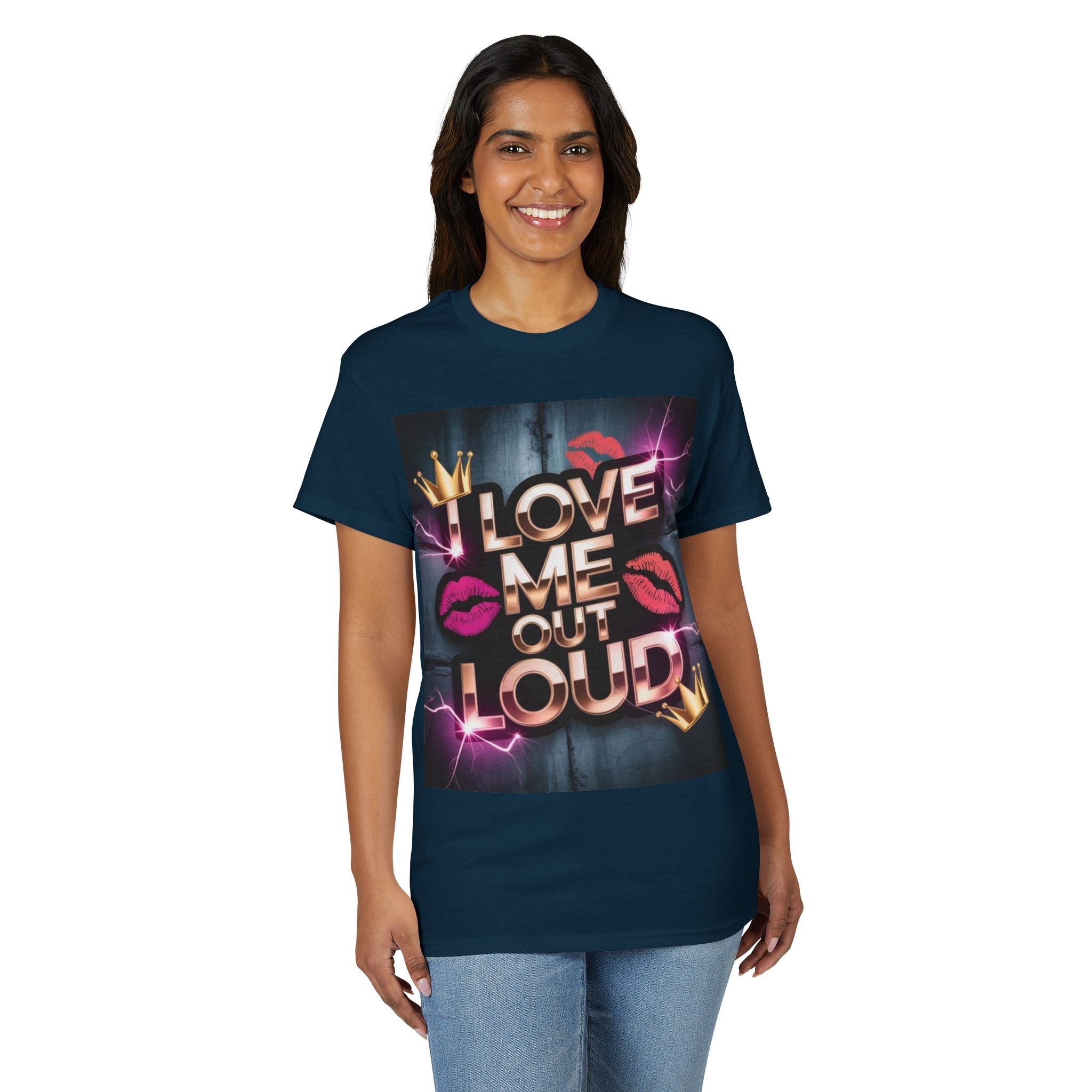 I Love Me Out Loud Graphic T‑Shirt — Self Love Kiss Design