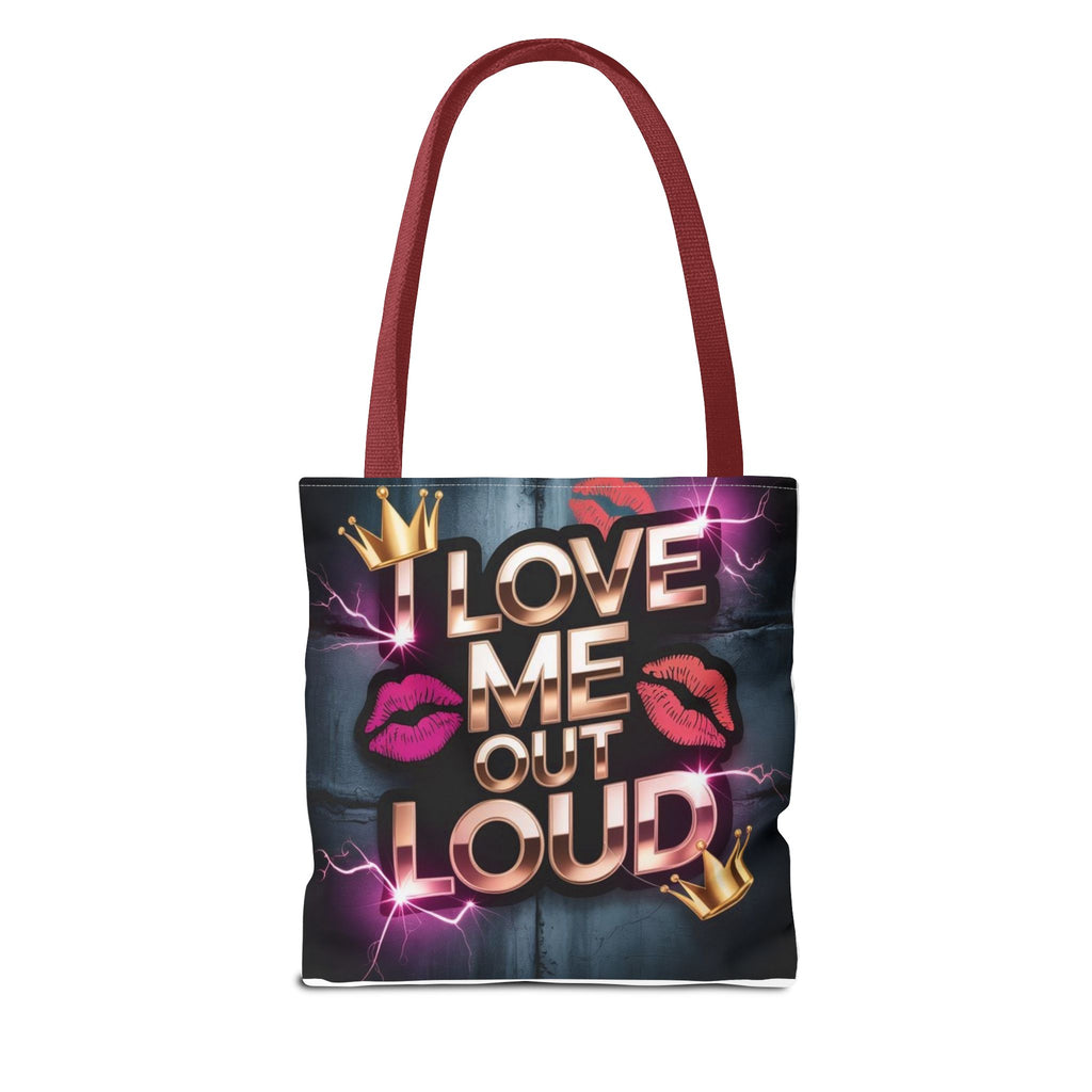'I Love Me Out Loud' Statement Tote Bag – Self-Love Graphic AOP Tote
