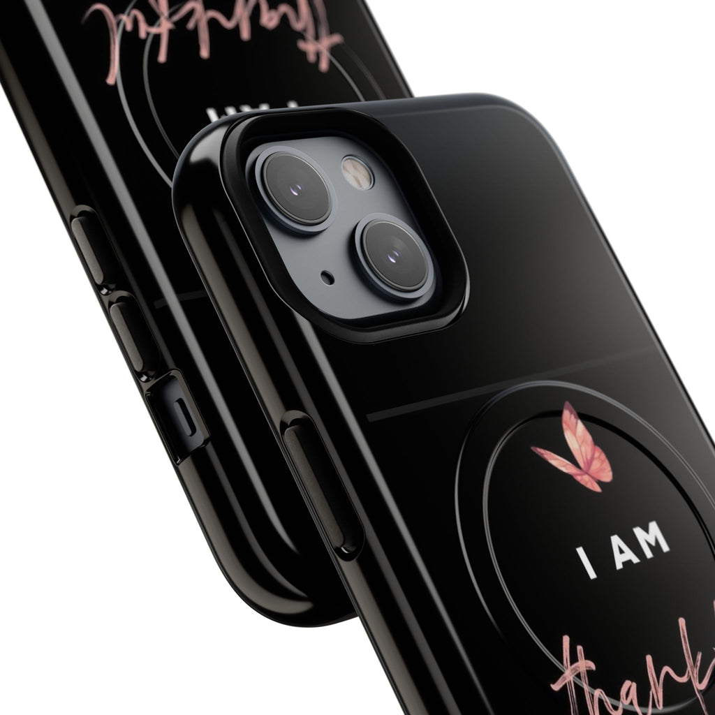 Phone Case — "I Am Thankful" Tough Magnetic Protective Case