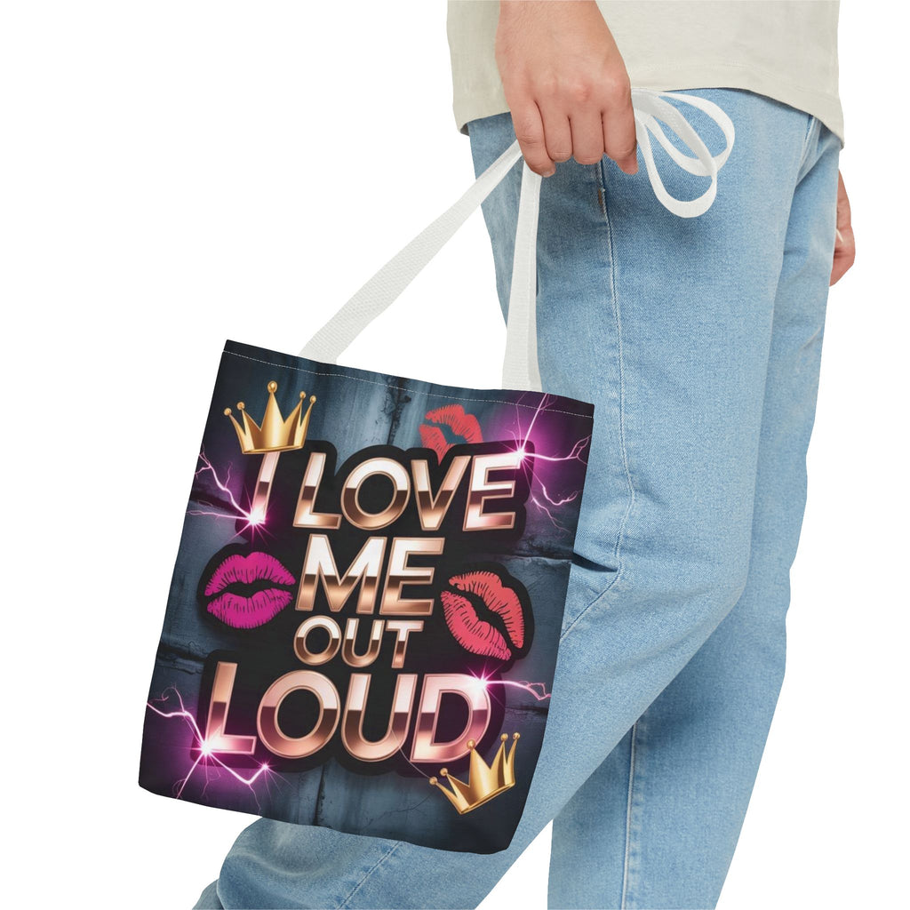 'I Love Me Out Loud' Statement Tote Bag – Self-Love Graphic AOP Tote