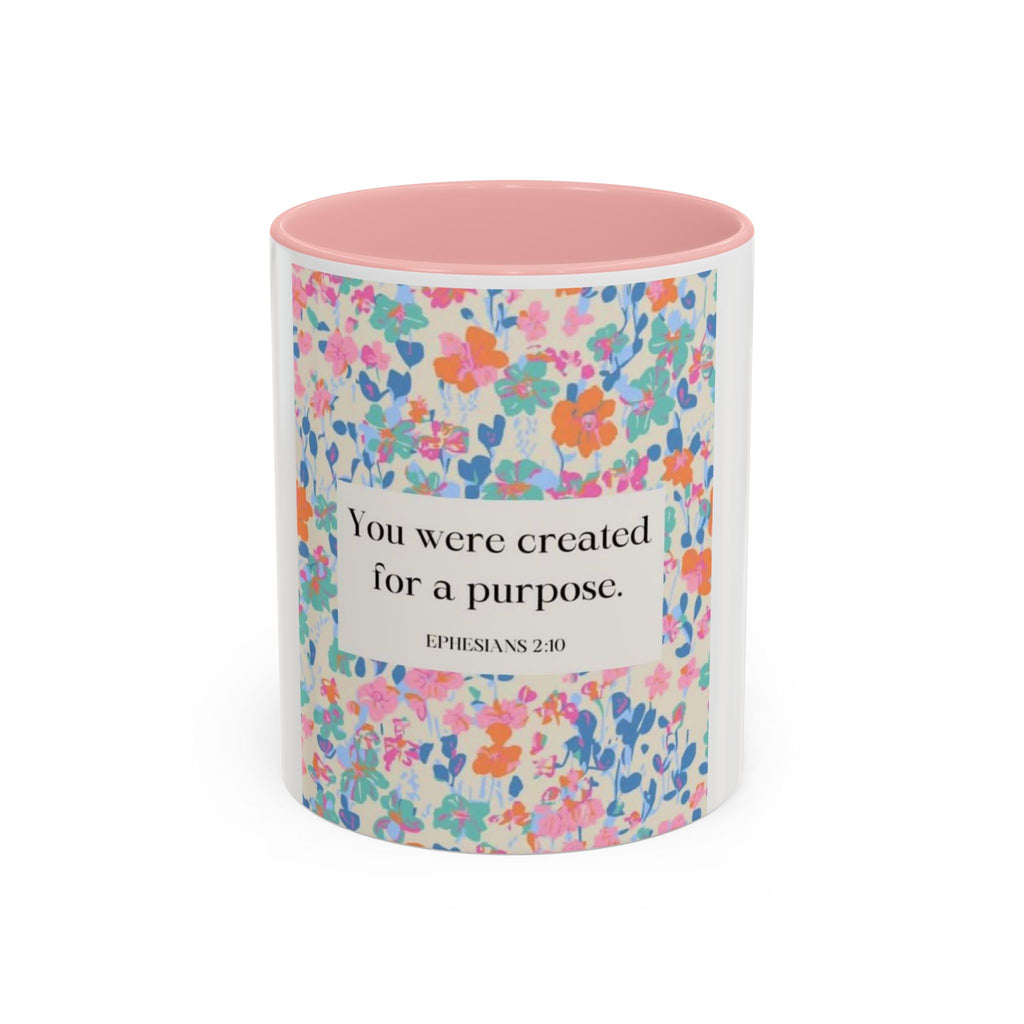 Inspirational Floral Accent Coffee Mug — "You Were Created for a Purpose" (Ephesians 2:10)