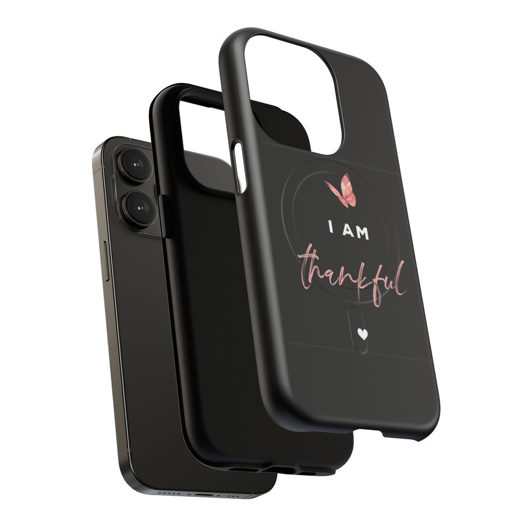 Phone Case — "I Am Thankful" Tough Magnetic Protective Case