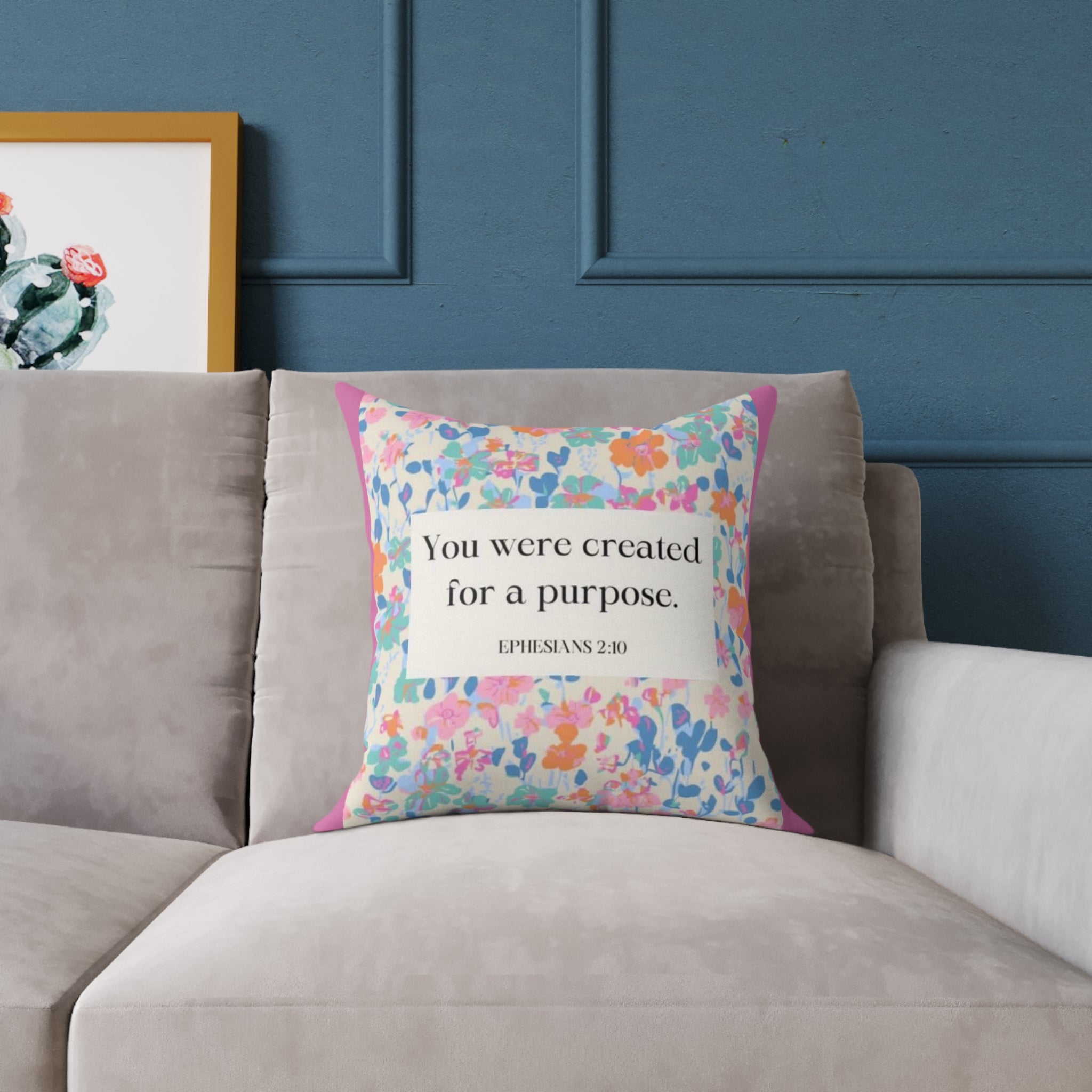 Inspirational Floral Pillow - "You Were Created For A Purpose" Square Throw Cushion