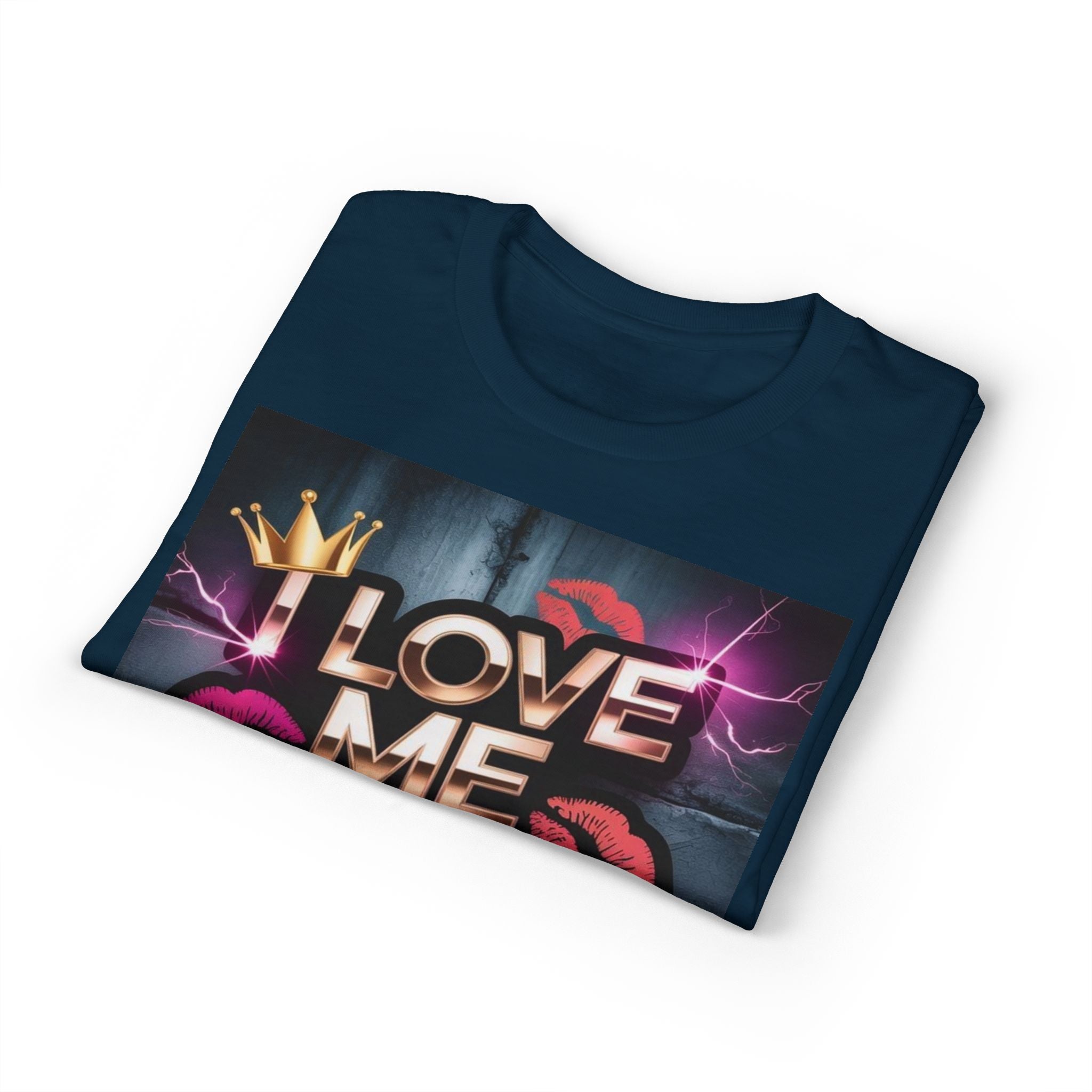 I Love Me Out Loud Graphic T‑Shirt — Self Love Kiss Design