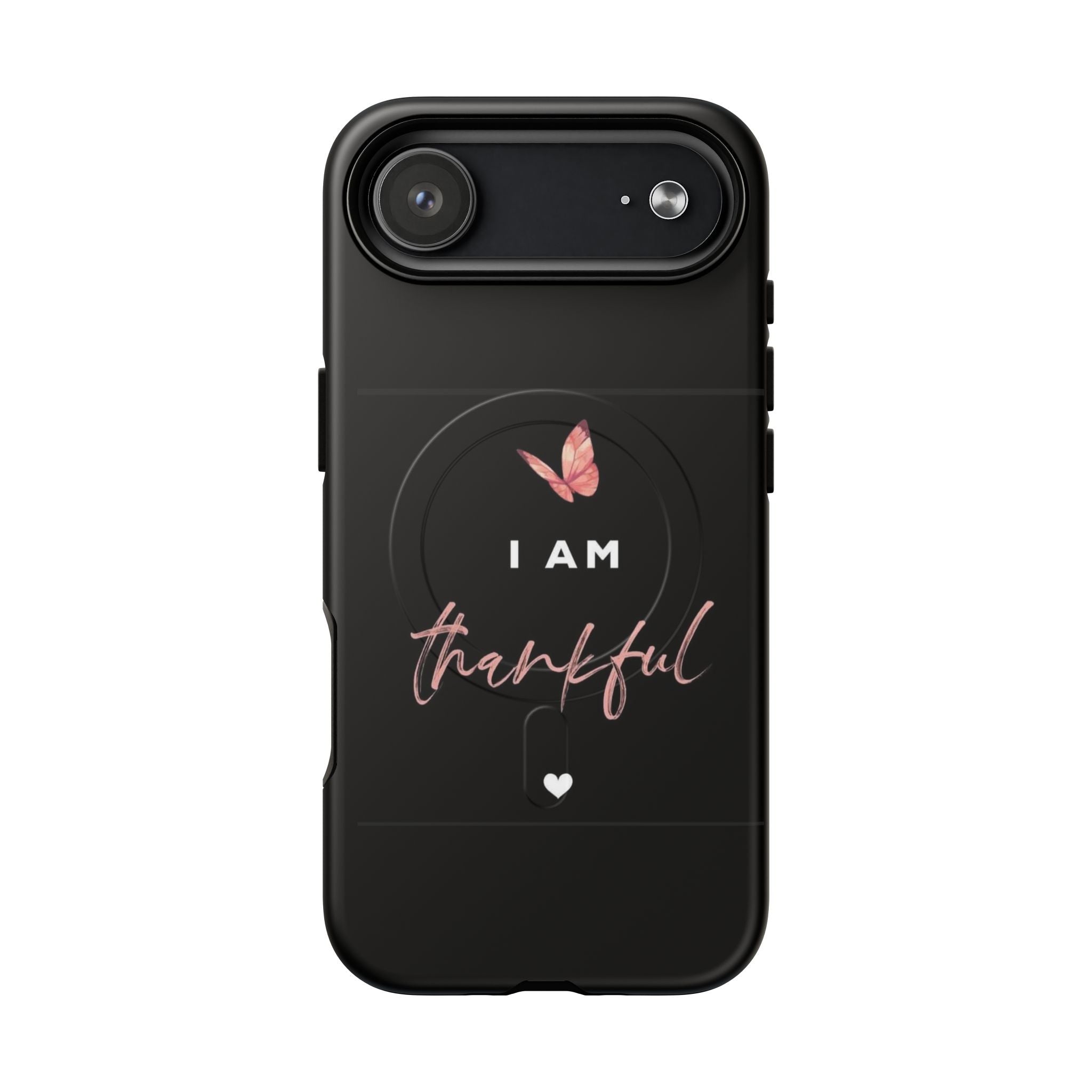 Phone Case — "I Am Thankful" Tough Magnetic Protective Case