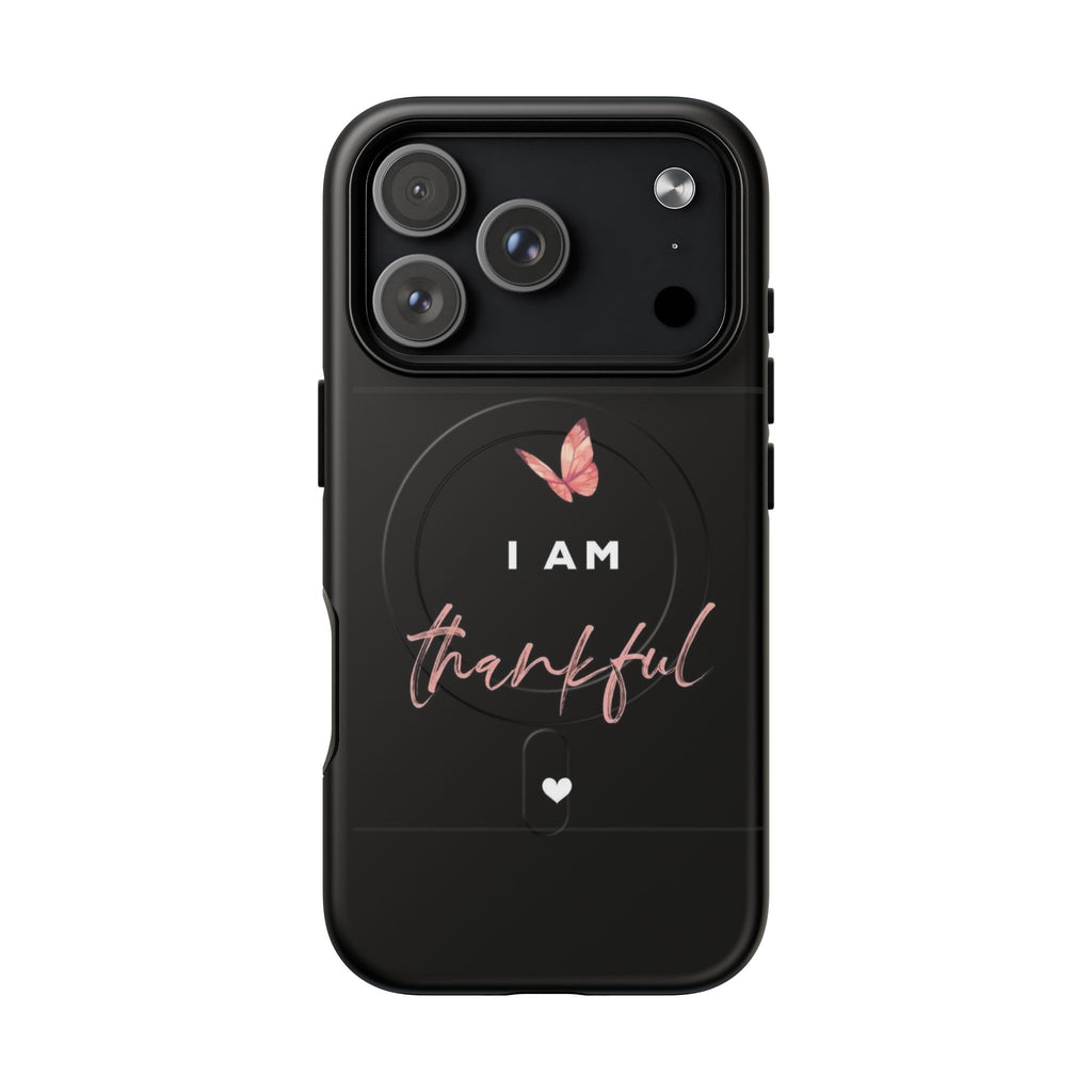 Phone Case — "I Am Thankful" Tough Magnetic Protective Case