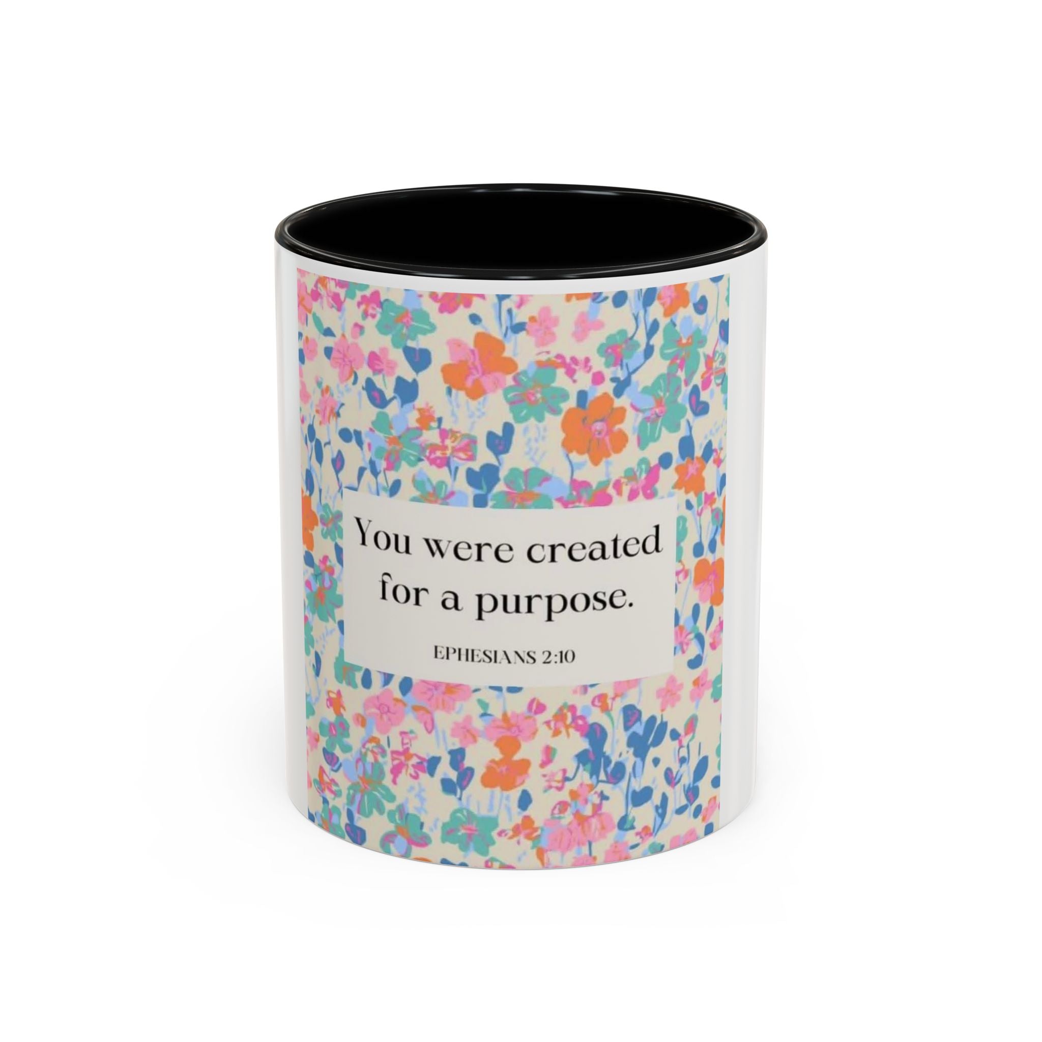 Inspirational Floral Accent Coffee Mug — "You Were Created for a Purpose" (Ephesians 2:10)